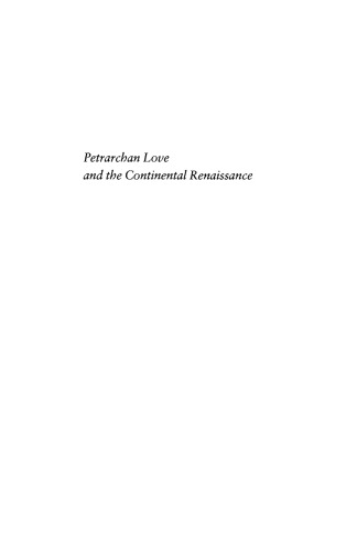 Petrarchan Love and the Continental Renaissance