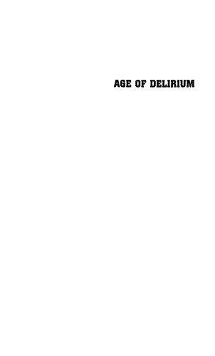 Age of Delirium: The Decline and Fall of the Soviet Union