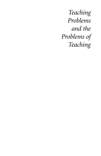 Teaching Problems and the Problems of Teaching
