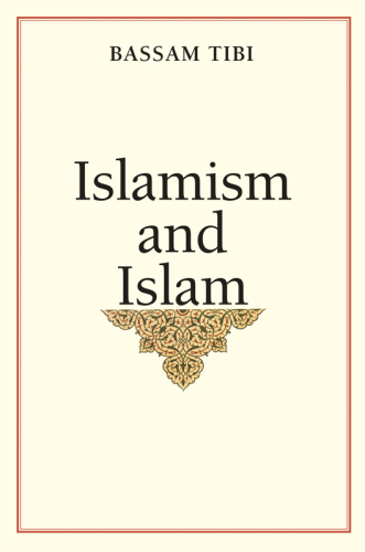 Islamism and Islam