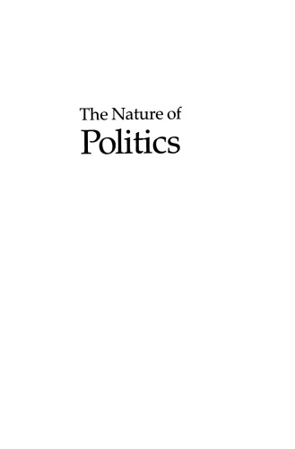The Nature of Politics
