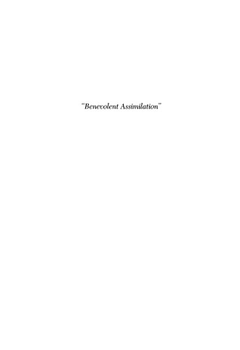 Benevolent Assimilation: The American Conquest of the Philippines, 1899-1903