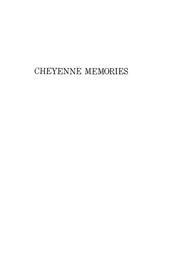 Cheyenne Memories
