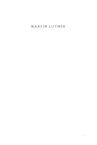 Martin Luther: Visionary Reformer