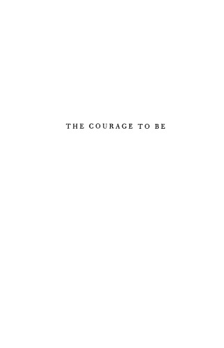The Courage to Be: Second Edition