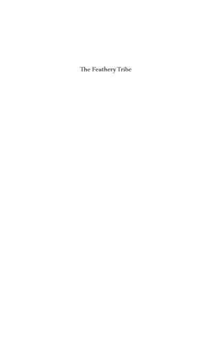 The Feathery Tribe: Robert Ridgway and the Modern Study of Birds