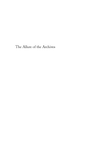 The Allure of the Archives