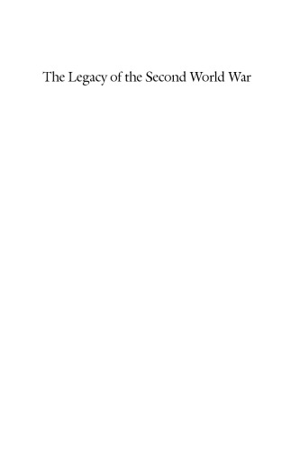 The Legacy of the Second World War