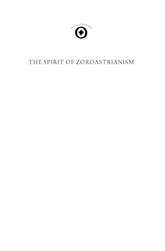 The Spirit of Zoroastrianism