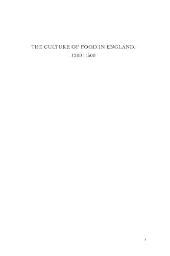 The Culture of Food in England, 1200-1500