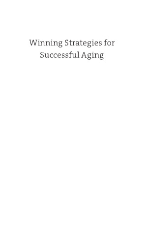 Winning Strategies for Successful Aging