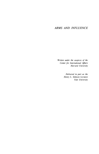 Arms and Influence