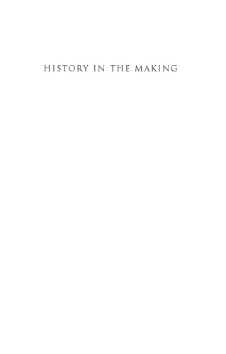 History in the Making