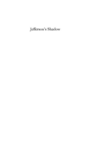 Jefferson's Shadow: The Story of His Science