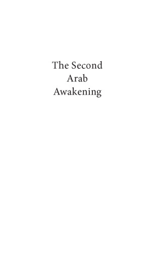 The Second Arab Awakening: And the Battle for Pluralism