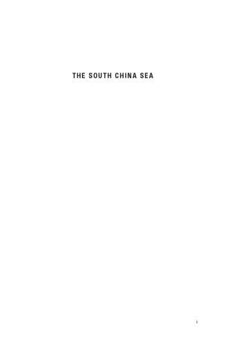 The South China Sea: The Struggle for Power in Asia