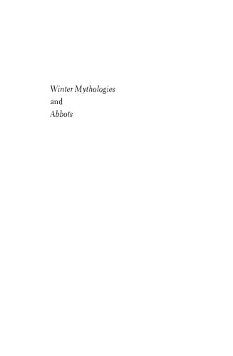 Winter Mythologies and Abbots