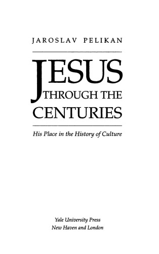 Jesus Through the Centuries