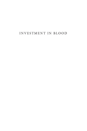 Investment in Blood: The True Cost of Britain's Afghan War