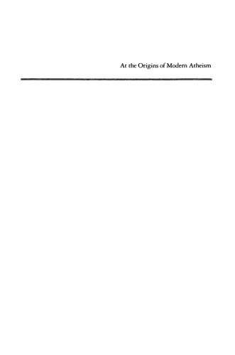At the Origins of Modern Atheism