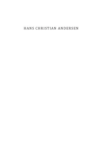 Hans Christian Andersen: European Witness
