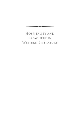Hospitality and Treachery in Western Literature