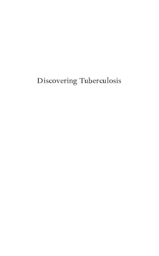 Discovering Tuberculosis: A Global History, 1900 to the Present