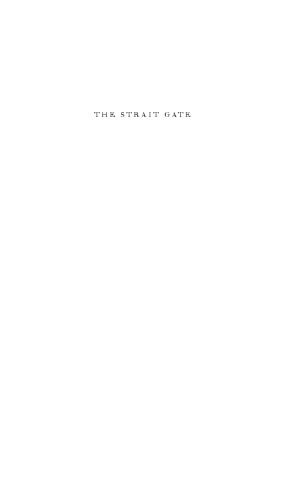 The Strait Gate: Thresholds and Power in Western History
