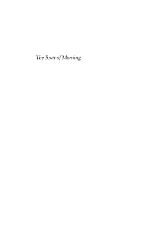The Roar of Morning