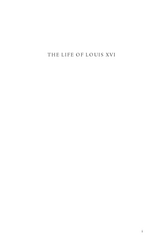 The Life of Louis XVI