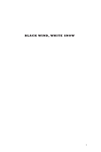 Black Wind, White Snow: The Rise of Russia's New Nationalism