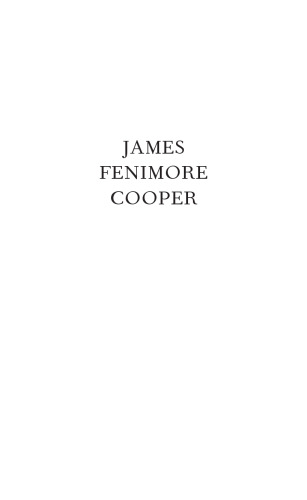 James Fenimore Cooper: The Later Years