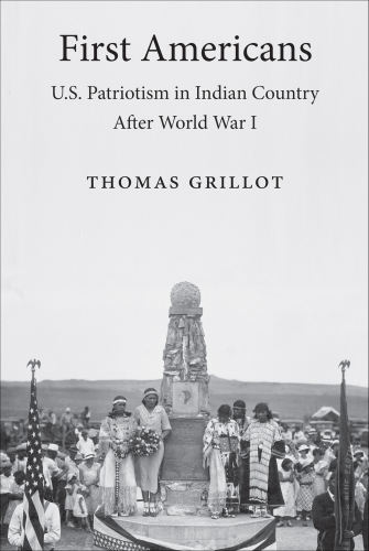 First Americans: U.S. Patriotism in Indian Country after World War I