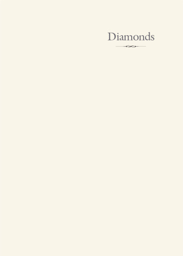 Diamonds: An Early History of the King of Gems