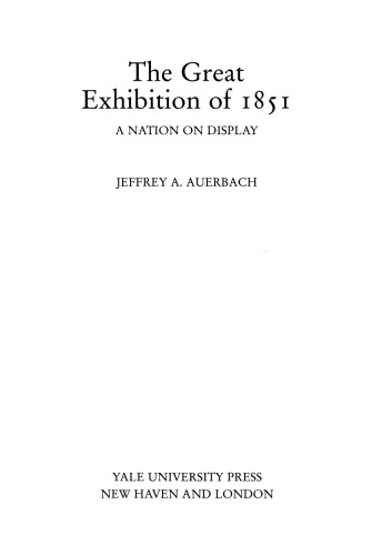 The Great Exhibition of 1851: A Nation on Display