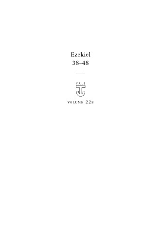 Ezekiel 38-48: A New Translation with Introduction and Commentary