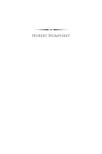 Hubert Humphrey: The Conscience of the Country