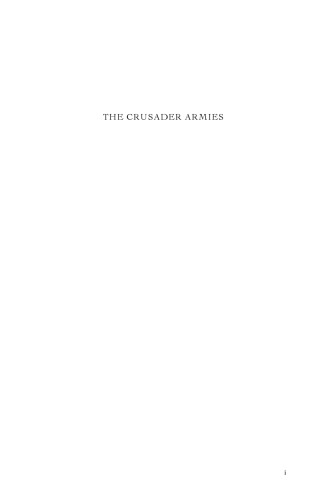 The Crusader Armies: 1099†“1187