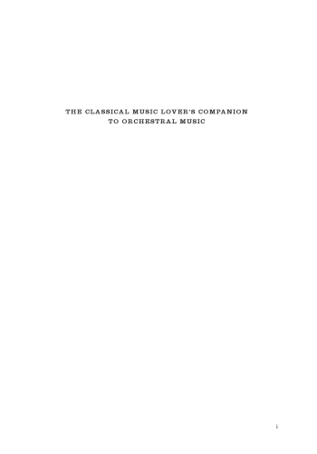 The Classical Music Lover's Companion to Orchestral Music
