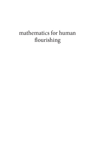 Mathematics for Human Flourishing