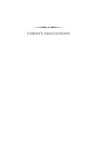 Christ’s Associations: Connecting and Belonging in the Ancient City
