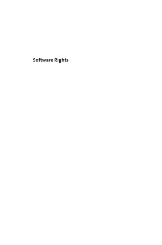 Software Rights: How Patent Law Transformed Software Development in America