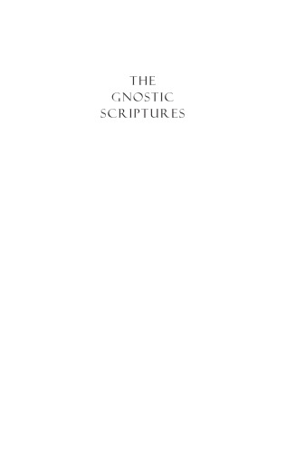 The Gnostic Scriptures