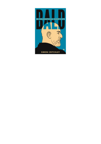 Bald: 35 Philosophical Short Cuts