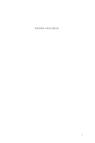 Empire and Jihad: The Anglo-Arab Wars of 1870-1920