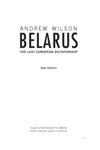 Belarus: The Last European Dictatorship