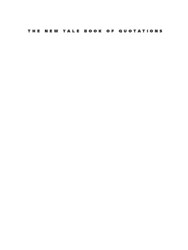 The New Yale Book of Quotations