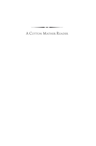 A Cotton Mather Reader