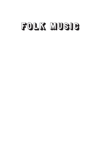 Folk Music: A Bob Dylan Biography in Seven Songs