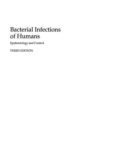 Bacterial Infections of Humans: Epidemiology and Control